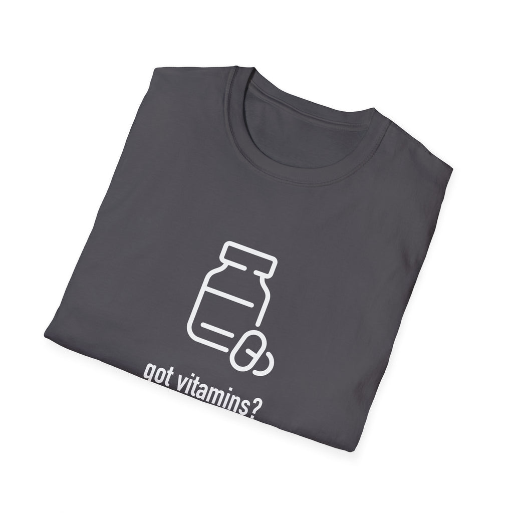 Got Vitamins? Fun Printed T-shirt with Supplement Design