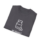 Got Vitamins? Fun Printed T-shirt with Supplement Design
