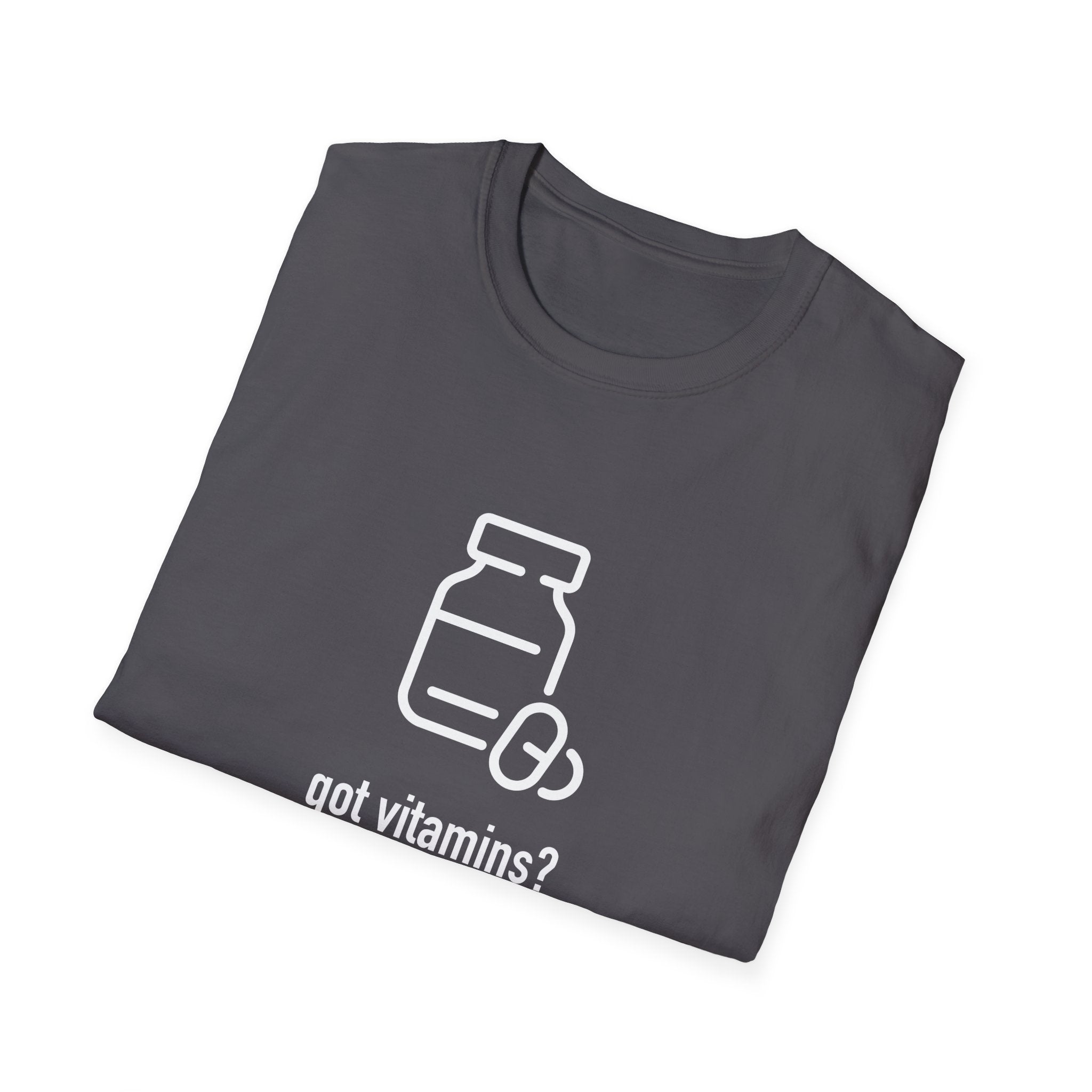 Got Vitamins? Fun Printed T-shirt with Supplement Design