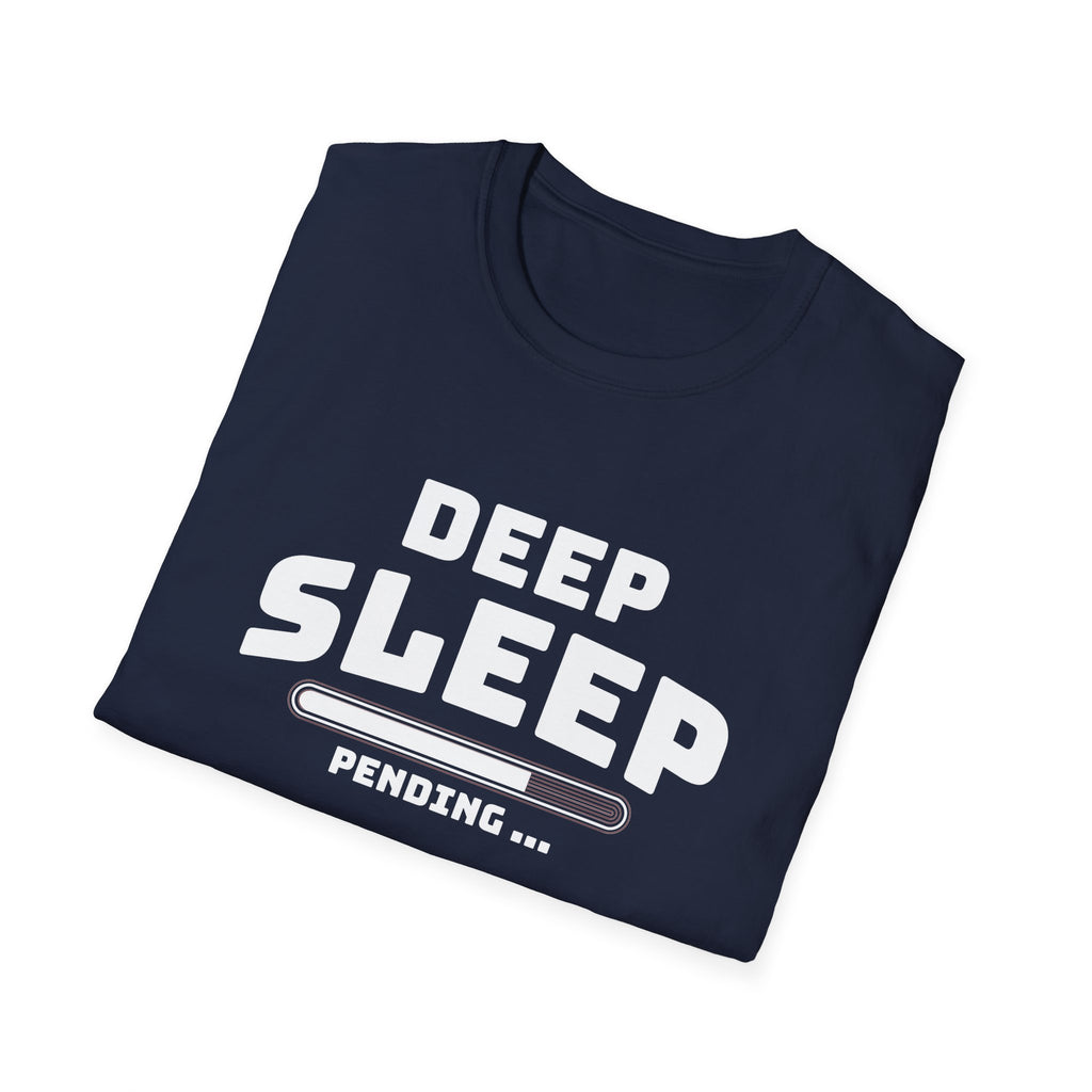 Deep Sleep Pending T-Shirt with Bold Design