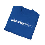 Placebo Effect Statement T-shirt for Everyday Wear