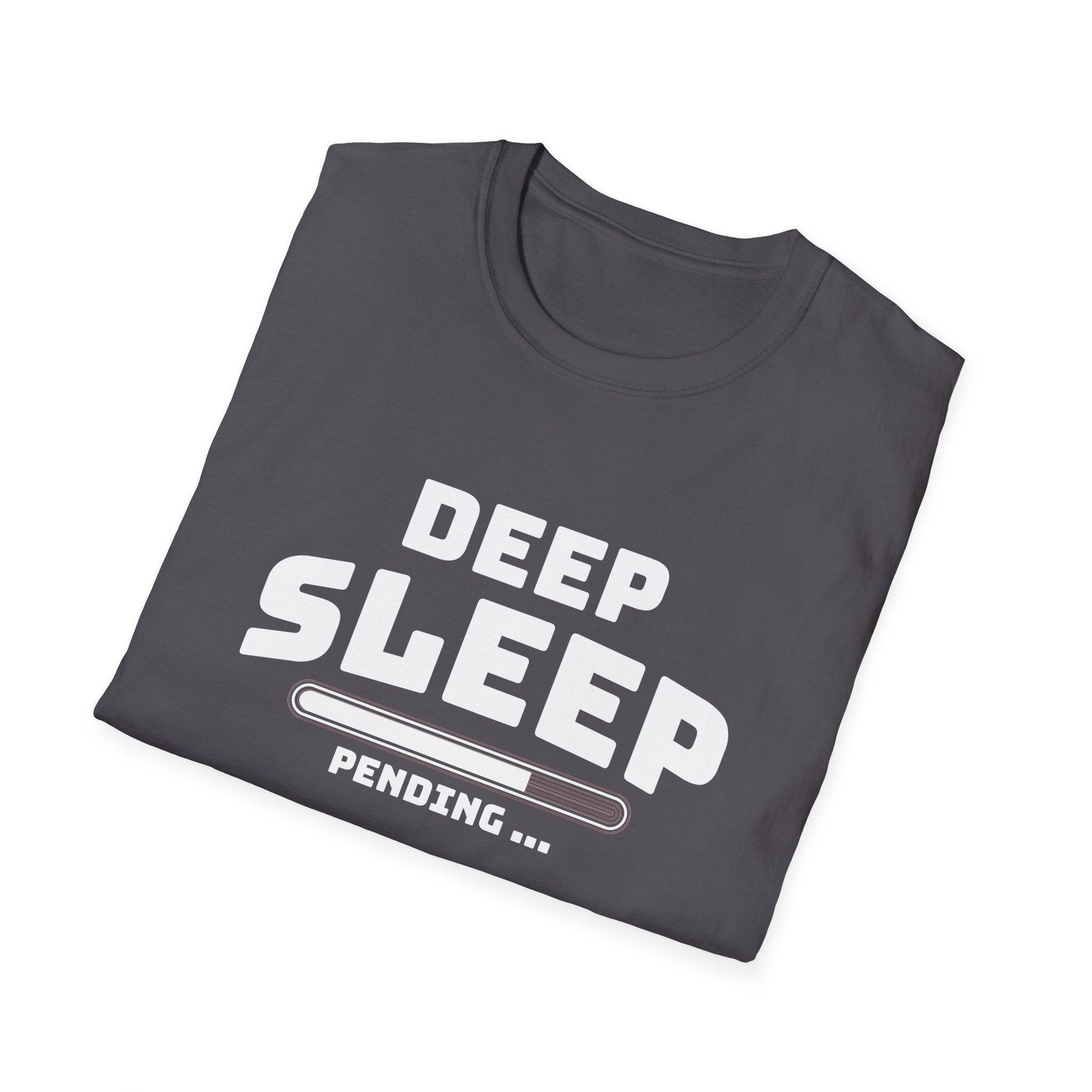 Deep Sleep Pending T-Shirt with Bold Design