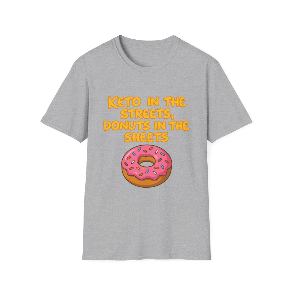 Keto in the Streets Donuts in the Sheets T-shirt