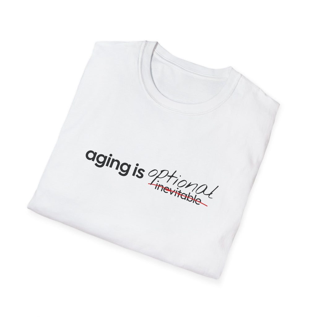 Aging Is Optional Inspirational T-Shirt Design