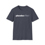 Placebo Effect Statement T-shirt for Everyday Wear