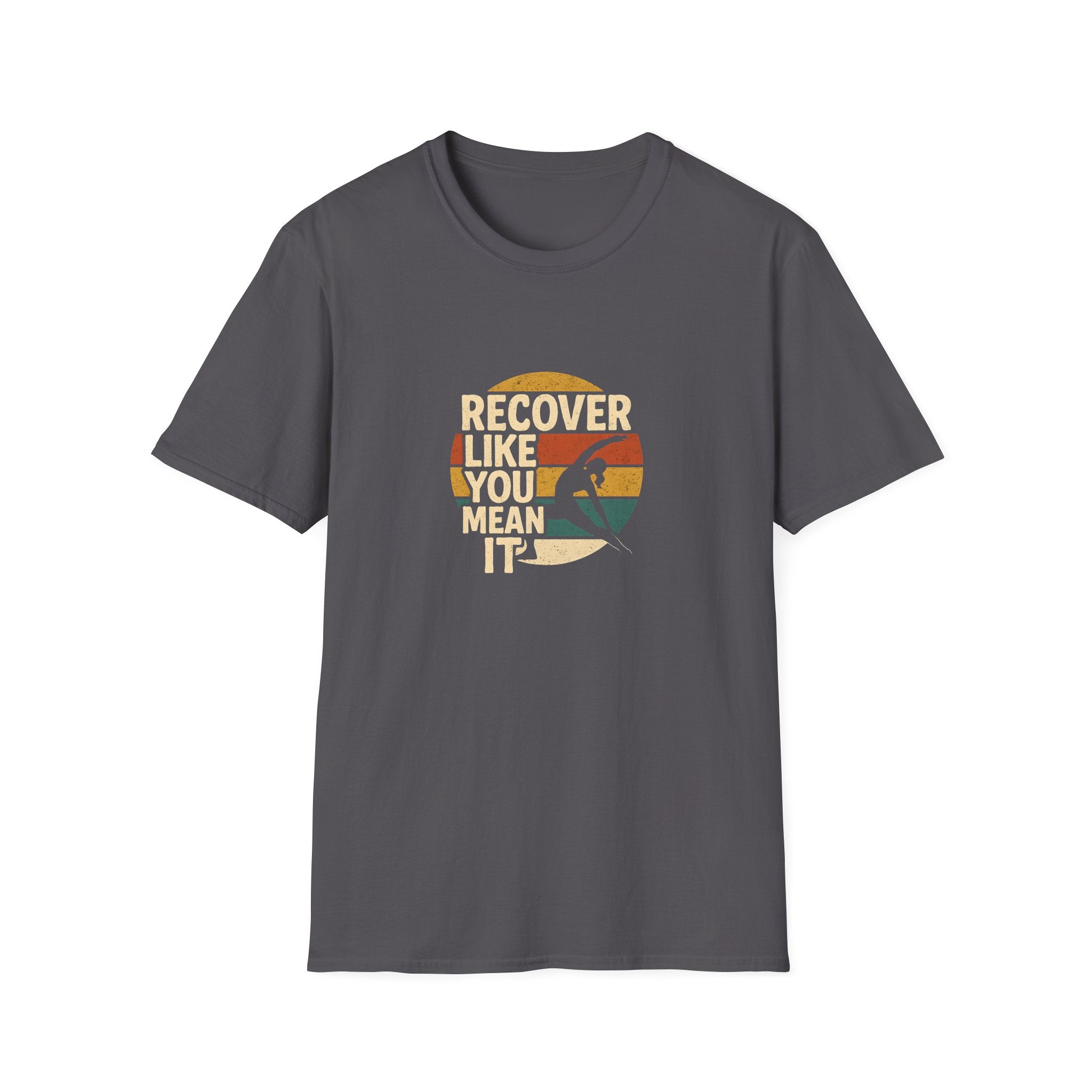 Recover Like You Mean It – Retro Yoga & Fitness T-Shirt