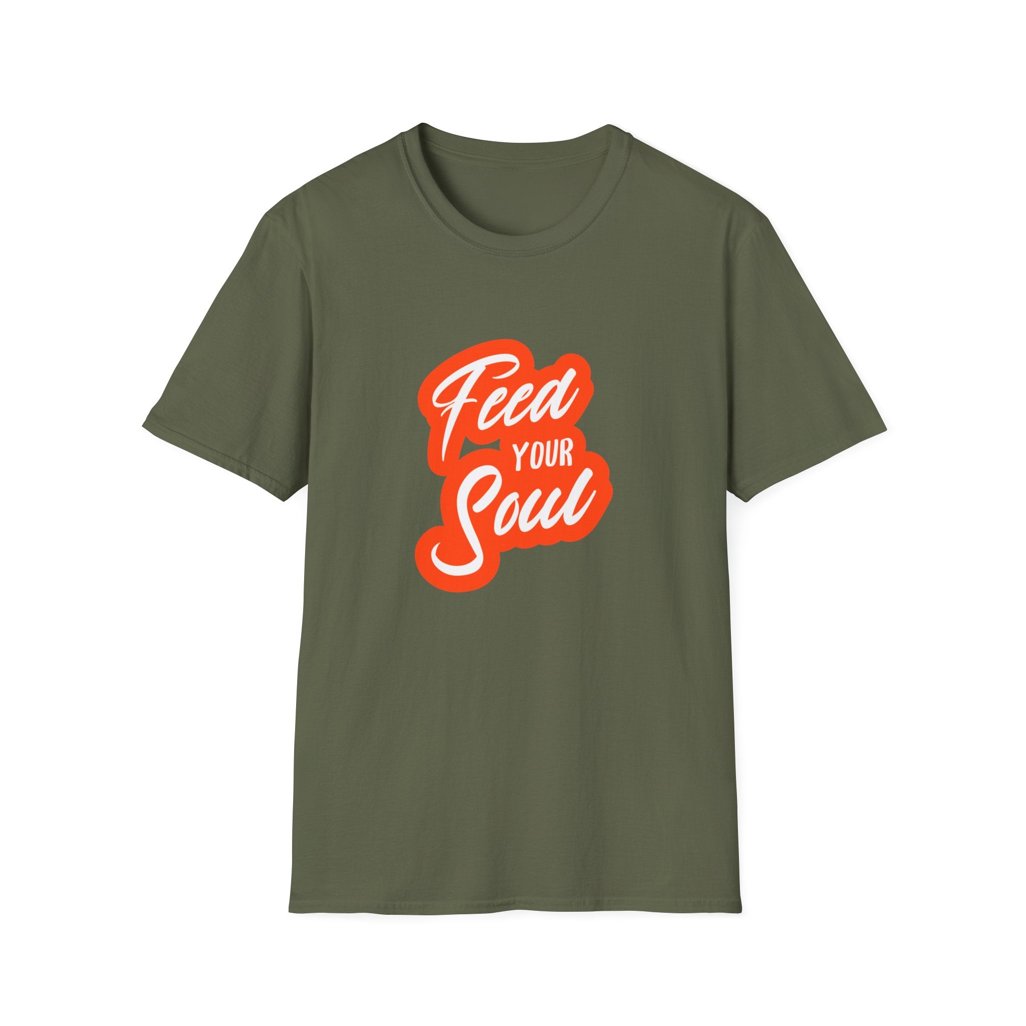 Feed Your Soul Inspirational T-Shirt for Everyday Wear