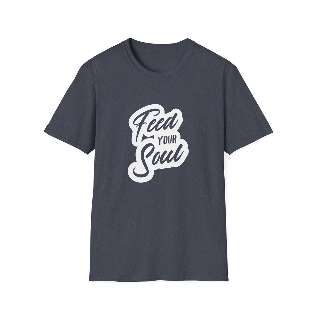Feed Your Soul Inspirational T-Shirt Design