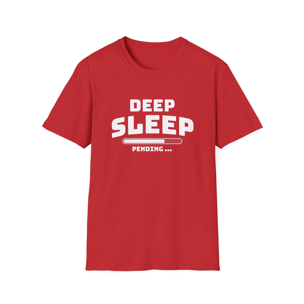 Deep Sleep Pending T-Shirt with Bold Design