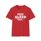 Deep Sleep Pending T-Shirt with Bold Design