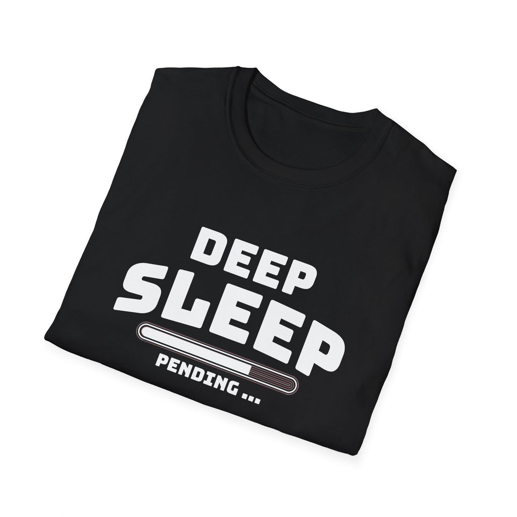 Deep Sleep Pending T-Shirt with Bold Design
