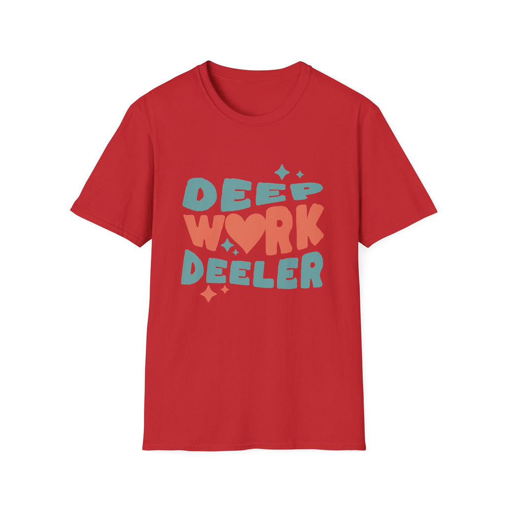 Deep Work Deeler Graphic T-Shirt for Focus Lovers