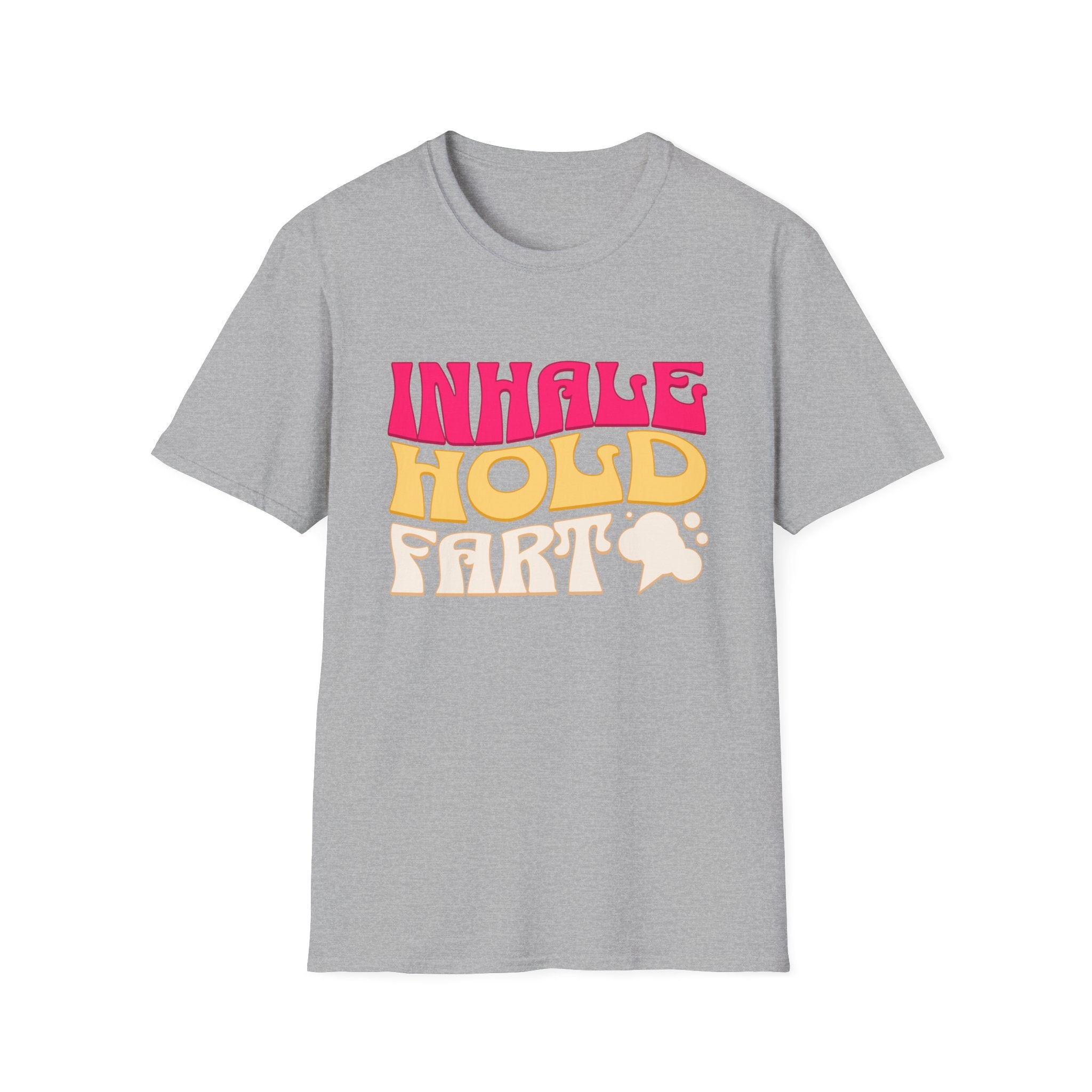 Inhale Hold Fart Graphic Tee for Fun Moments