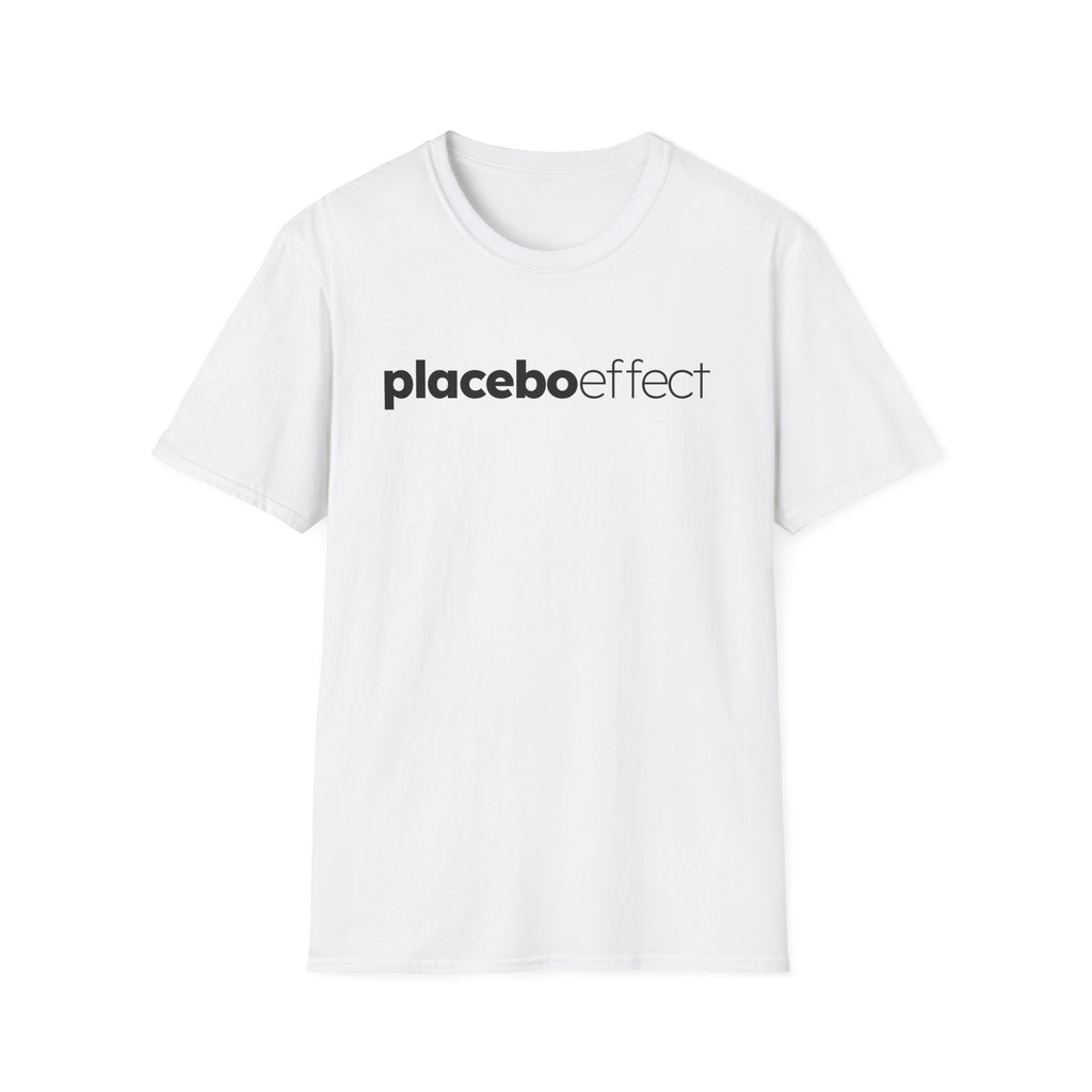 Placebo Effect Statement T-shirt for Everyday Wear