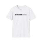 Placebo Effect Statement T-shirt for Everyday Wear