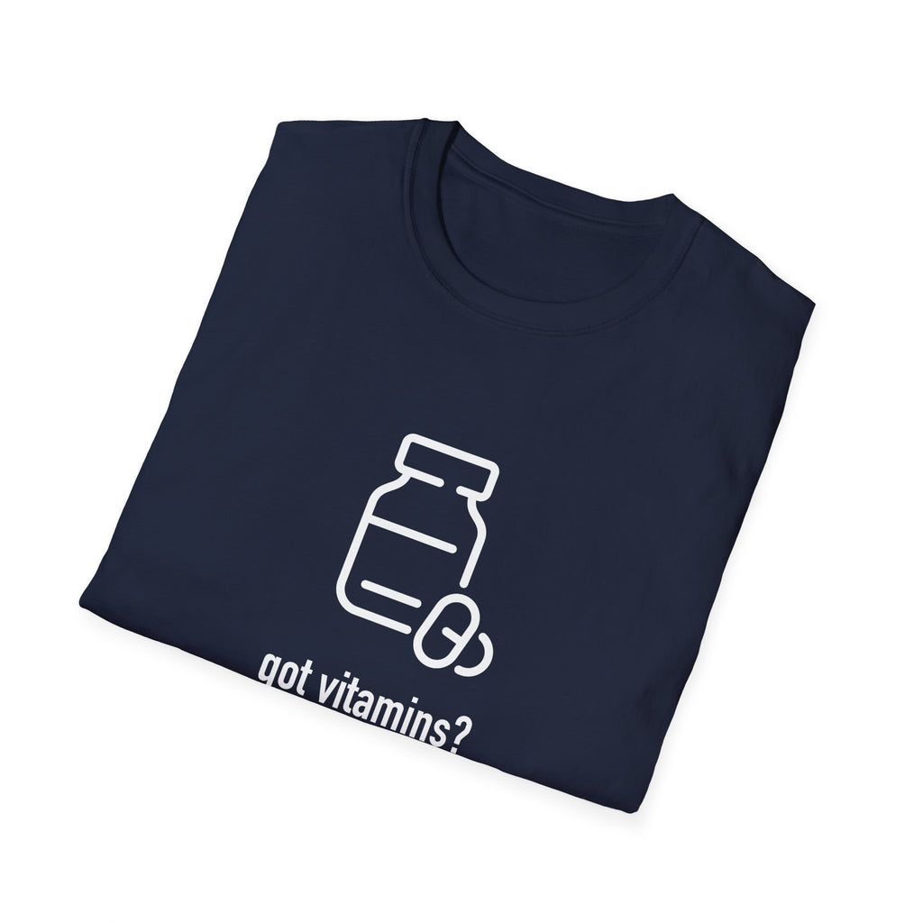 Got Vitamins? Fun Printed T-shirt with Supplement Design