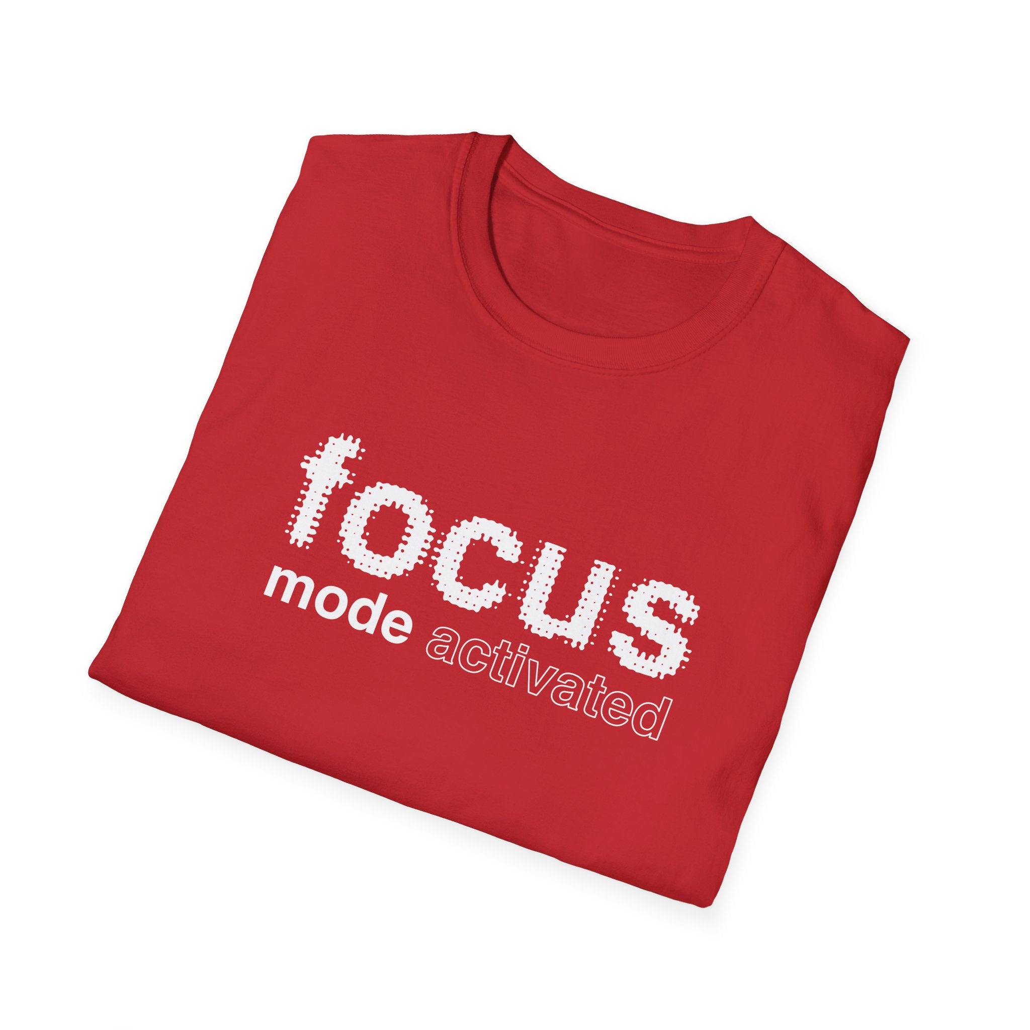 Focus Mode Activated T-Shirt with Motivational Design
