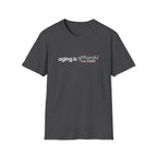Aging Is Optional Inspirational T-Shirt Design