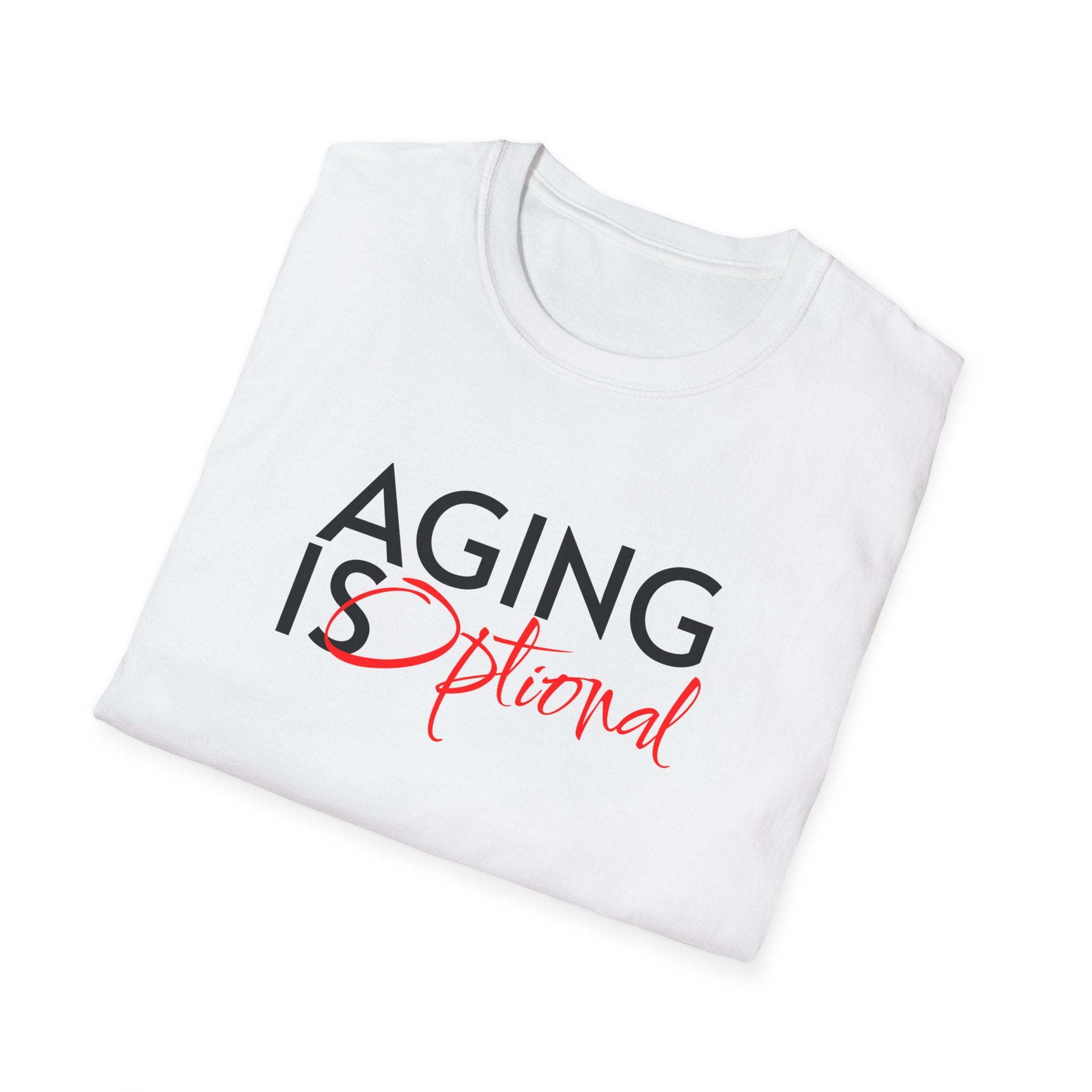 Aging is Optional Humor T-shirt with Bold Design