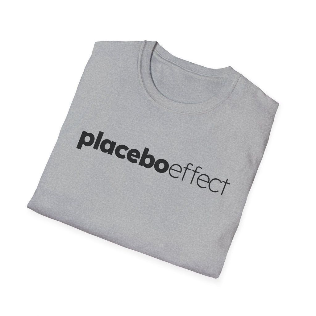 Placebo Effect Statement T-shirt for Everyday Wear