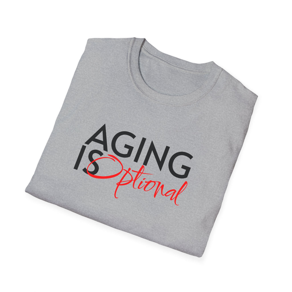 Aging is Optional Humor T-shirt with Bold Design