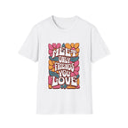 Meet Only Friends You Love T-Shirt with Unique Design