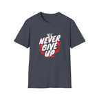 Never Give Up Motivational T-Shirt