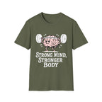 Strong Mind Stronger Body T-Shirt with Brain and Dumbbell Design