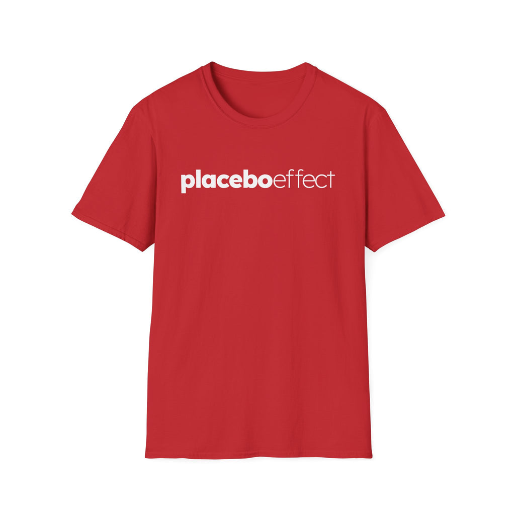 Placebo Effect Statement T-shirt for Everyday Wear