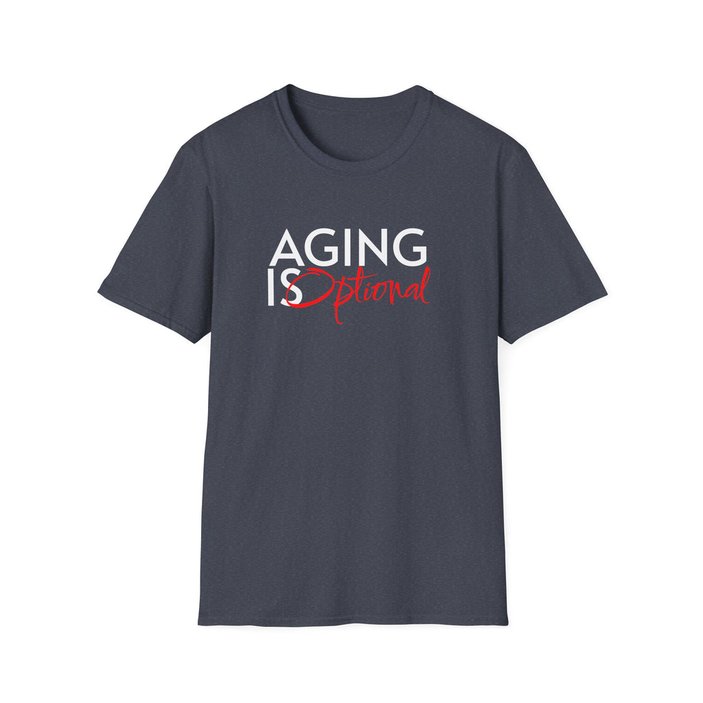 Aging is Optional Humor T-shirt with Bold Design