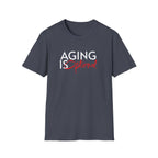 Aging is Optional Humor T-shirt with Bold Design