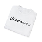 Placebo Effect Statement T-shirt for Everyday Wear