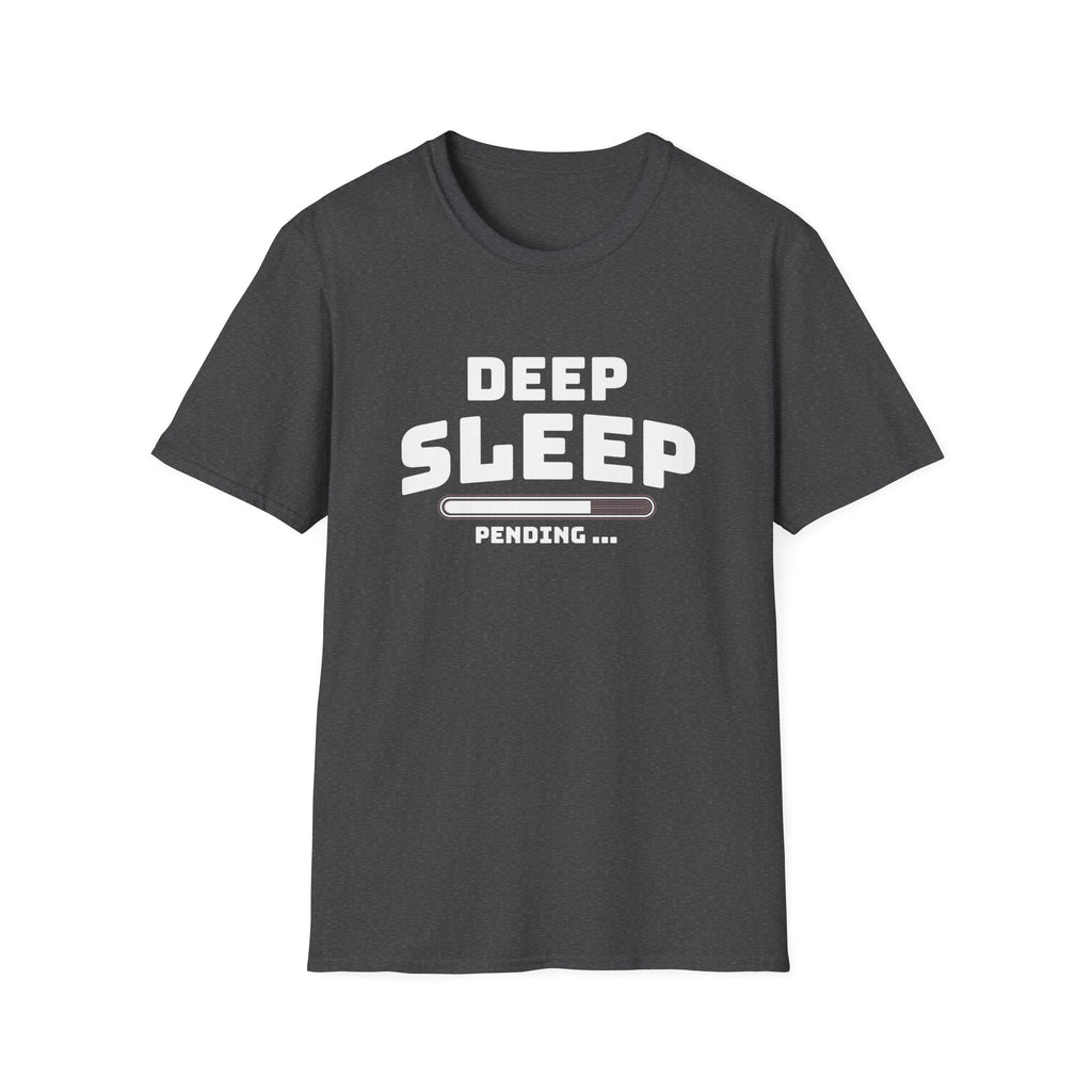 Deep Sleep Pending T-Shirt with Bold Design