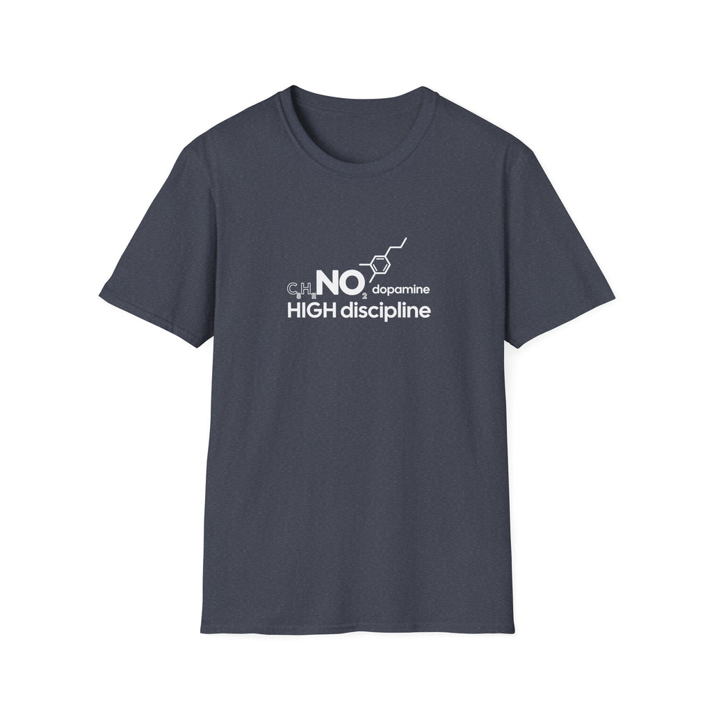 NO Dopamine High Discipline T-Shirt for Motivated Individuals