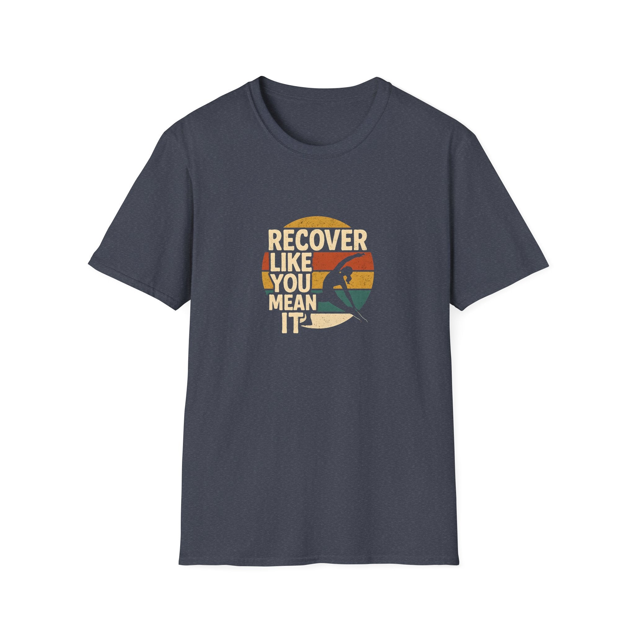 Recover Like You Mean It – Retro Yoga & Fitness T-Shirt