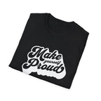 Make Yourself Proud Motivational Graphic Tee