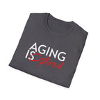 Aging is Optional Humor T-shirt with Bold Design