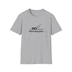 NO Dopamine High Discipline T-Shirt for Motivated Individuals