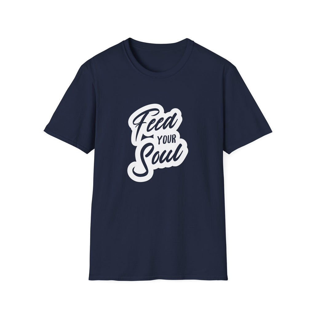 Feed Your Soul Inspirational T-Shirt Design