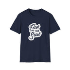 Feed Your Soul Inspirational T-Shirt Design