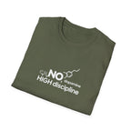 NO Dopamine High Discipline T-Shirt for Motivated Individuals