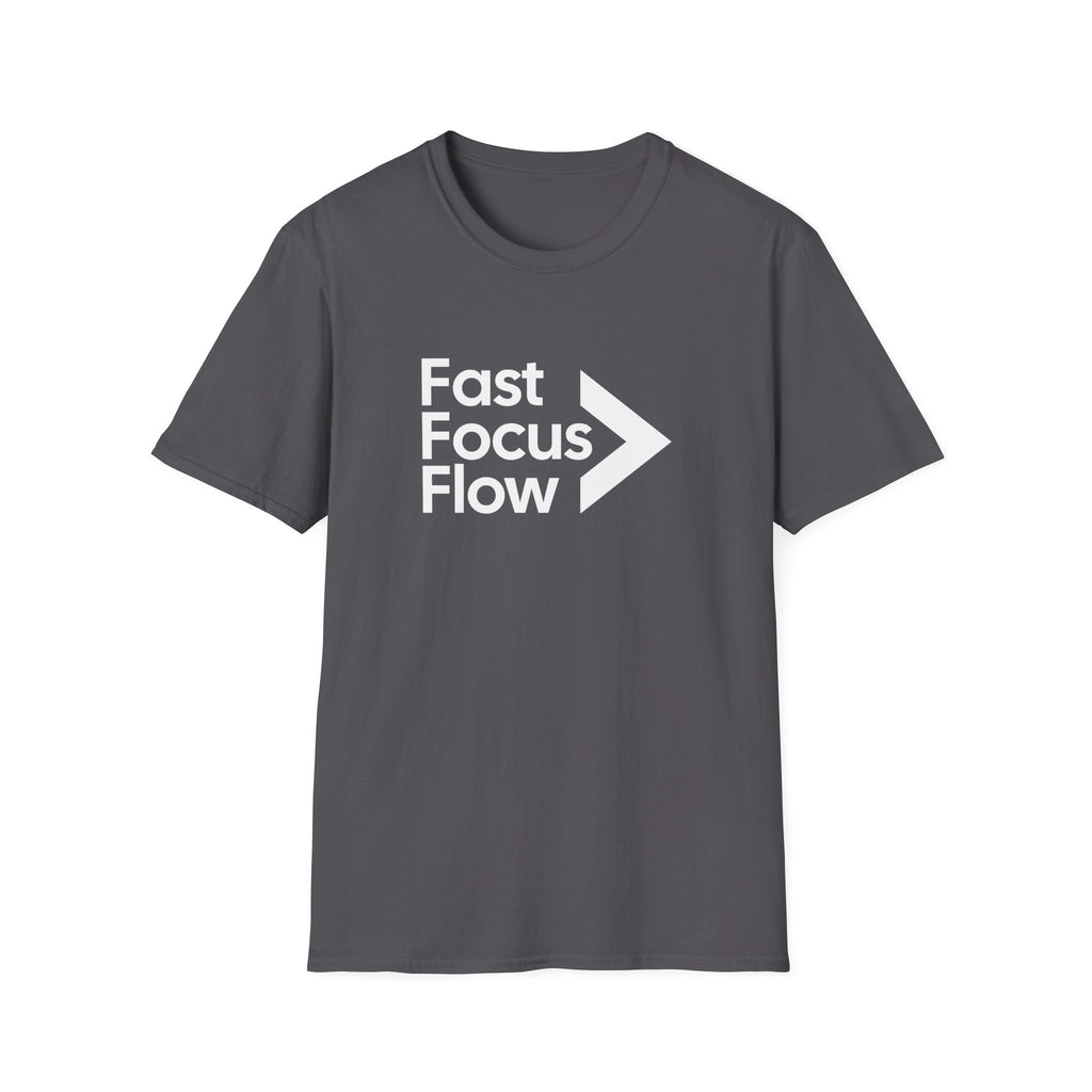 Fast Focus Flow Motivational T-Shirt