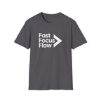 Fast Focus Flow Motivational T-Shirt