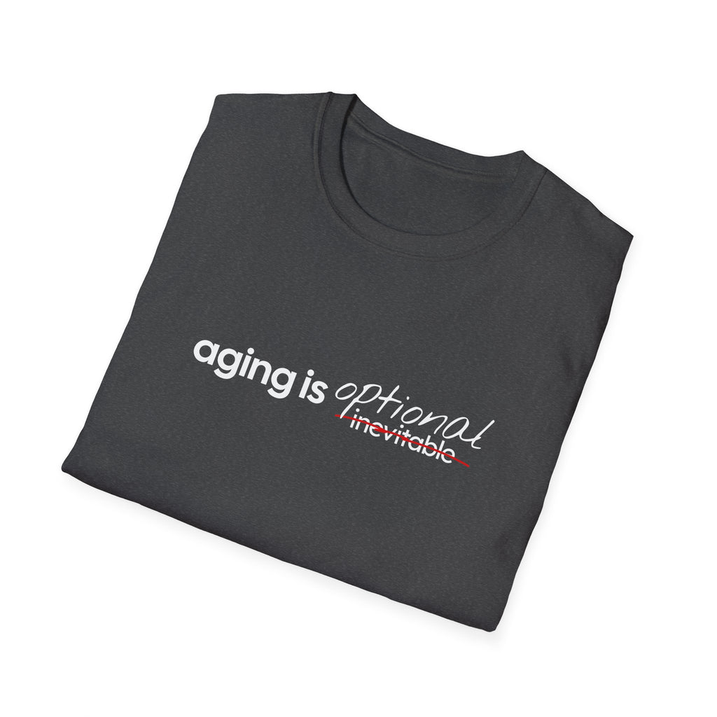 Aging Is Optional Inspirational T-Shirt Design