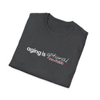 Aging Is Optional Inspirational T-Shirt Design