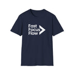 Fast Focus Flow Motivational T-Shirt