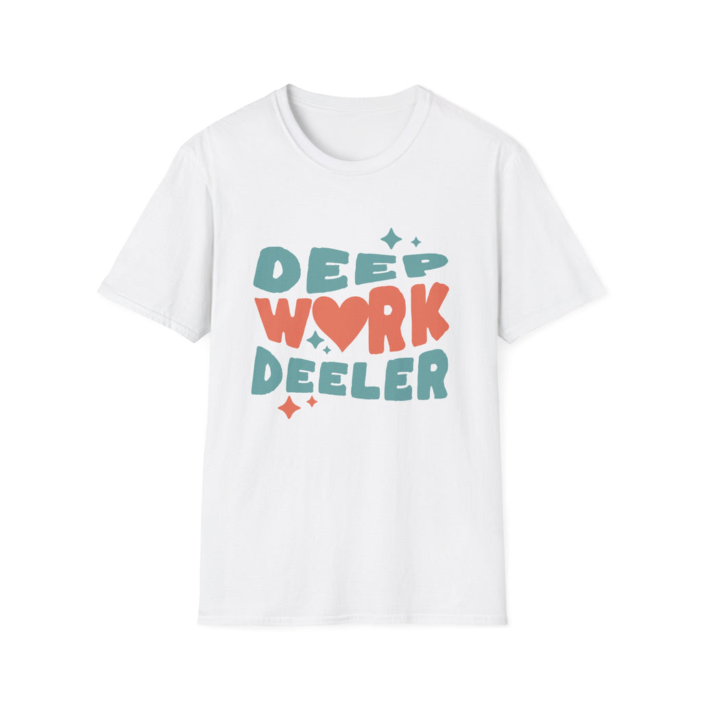 Deep Work Deeler Graphic T-Shirt for Focus Lovers