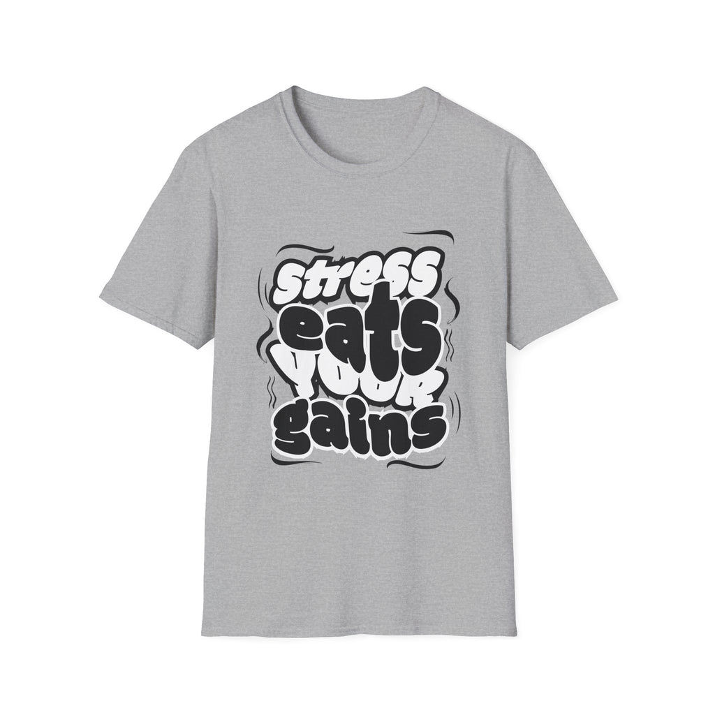 Stress Eats Your Gains Graphic T-Shirt