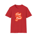 Feed Your Soul Inspirational T-Shirt for Everyday Wear