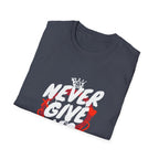 Never Give Up Motivational T-Shirt